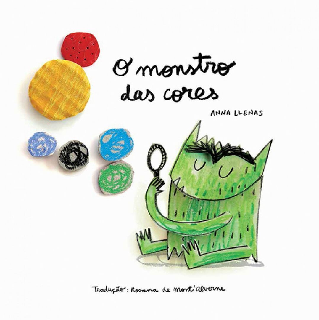 Livros que ajudam crianças:  O monstro das cores - (Para leitores a partir dos 6 anos)